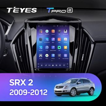 Штатная магнитола Tesla style Teyes TPRO 2 4/32 Cadillac SRX 2 (2009-2012)