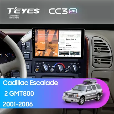 Штатная магнитола Teyes CC3 2K 360 6/128 Cadillac Escalade 2 GMT800 (2001-2006)