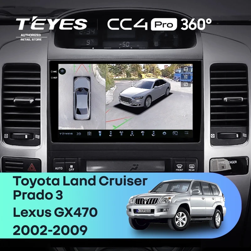 Штатная магнитола Teyes CC4 Pro 360 8/128 Toyota Land Cruiser Prado J120 (2002-2009) F1 Тип-A